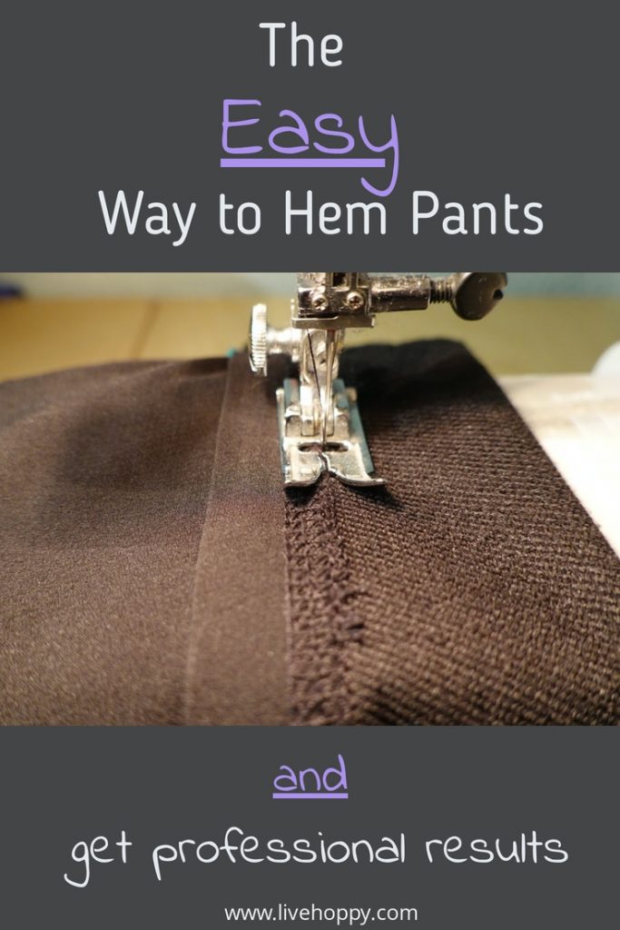 Hem Pants Yourself (with or without a Sewing Machine) - Melly Sews